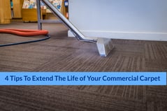 4 Tips to Extend the Life of Your Commercial Carpet