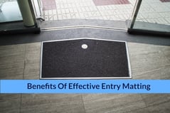 Benefits Of Effective Entry Matting