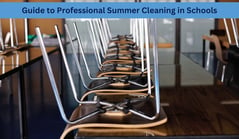 Summer Cleaning in Schools