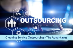 Cleaning Service Outsourcing The Advantages