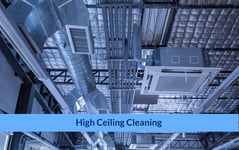 High Ceiling Cleaning