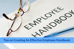 Tips on Creating an Effective Employee Handbook (1)